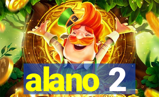 alano 2